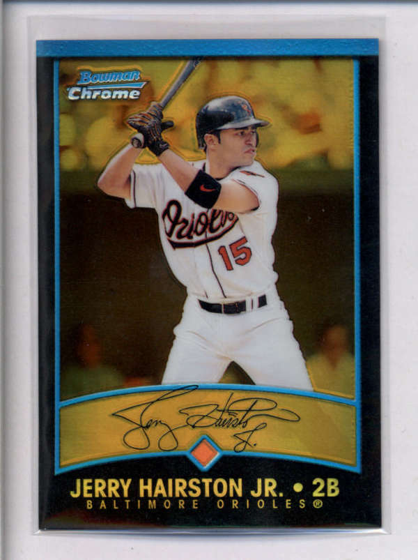 JERRY HAIRSTON JR 2001 BOWMAN CHROME #221 GOLD REFRACTOR PARALLEL