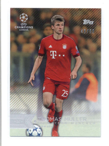 THOMAS MULLER 2016 TOPPS UEFA CHAMPIONS LEAGUE #137 GOLD PARALLEL #40/50 AB9699