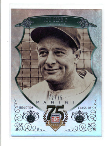 LOU GEHRIG 2014 PANINI HALL OF FAME #11 RARE FOIL PARALLEL #72/75 AC567