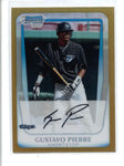 GUSTAVO PIERRE 2011 BOWMAN CHROME #BCP127 GOLD REFRACTOR ROOKIE RC #13/50 AC554