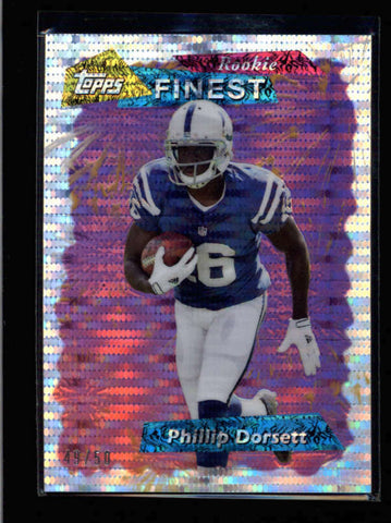 PHILLIP DORSETT 2015 TOPPS FINEST ROOKIE PULSAR REFRACTOR RC #49/50 AB8677