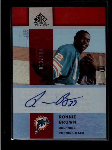 RONNIE BROWN 2005 UD ROOKIE REFLECTIONS AUTOGRAPH AUTO RC #013/100 AB8266