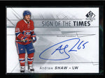 ANDREW SHAW 2016/17 16/17 SP SIGN OF THE TIMES AUTOGRAPH AUTO AC1298