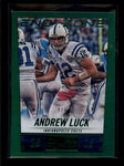 ANDREW LUCK 2014 PANINI SCORE BASE #94 END ZONE GREEN #4/6 AB7169