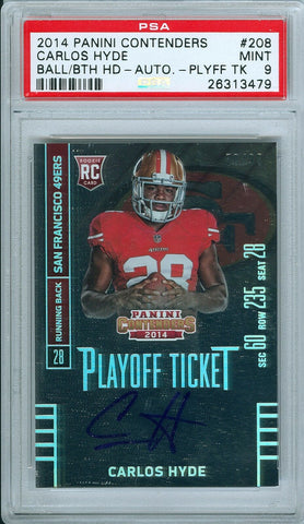 CARLOS HYDE 2014 CONTENDERS PLAYOF TICKET SP/99 RC ROOKIE AUTO AUTOGRAPH PSA 9