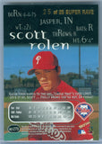 SCOTT ROLEN 1999 SKYBOX THUNDER SUPER RAVE SP/25