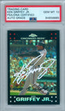 Ken Griffey Jr 2007 Topps Chrome Refractor Autograph PSA DNA Gem Mint 10 Auto