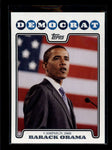 BARACK OBAMA 2008 TOPPS #CO8-BO AB7382