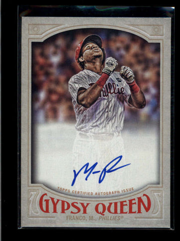 MAIKEL FRANCO 2016 TOPPS GYPSY QUEEN ON CARD AUTOGRAPH AUTO AB7668