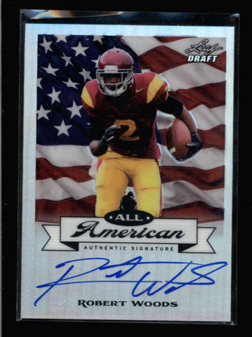 ROBERT WOODS 2013 LEAF DRAFT ALL AMERICAN PRISMATIC SILVER AUTO #43/50 AC2594